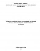 OS IMPACTOS DA ATIVIDADE POLICIAL NA SAÚDE MENTAL DOS MILITARES ESTADUAIS: POSSÍVEIS AÇÕES PARA AMENZINAR OS DANOS PSICOLÓGICOS