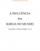 A INFLUÊNCIA DA IGREJA NO MUNDO