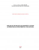 TRABALHO UNOPAR ANÁLISE DE UM PROJETO DE EXPANSÃO E OUTRAS ALTERNATIVAS DE INVESTIMENTOS #ZÉBÉBSTUDO - GESTÃO FINANCEIRA 3° E 4° SEMESTRE