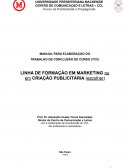 O MANUAL PARA ELABORAÇÃO DO TRABALHO DE CONCLUSÃO DE CURSO