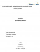 ESCOLA DE EDUCAÇÃO PROFISSIONAL SENAC RIO GRANDE DO SUL                                                   EDUCAÇÃO