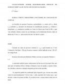 O HABEAS CORPUS LIBERATÓRIO COM PEDIDO DE CONCESSÃO DE LIMINAR