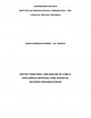 GESTÃO TRIBUTÁRIA: UMA ANÁLISE DE COMO A INTELIGÊNCIA ARTIFICIAL PODE APOIAR AS DECISÕES ORGANIZACIONAIS