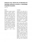 Reforma de um Laboratório da Qualidade Aplicando Conceitos e Metodologia da Gestão de Projetos