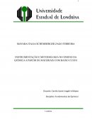 A INSTRUMENTAÇÃO E METODOLOGIA NO ENSINO DA QUÍMICA A PARTIR DE MATERIAIS COM BAIXO CUSTO