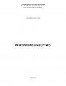 A Comunicação - Preconceito Linguístico