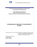 AS MUNDANÇAS CLIMÁTICAS E O AQUECIMENTO GLOBAL