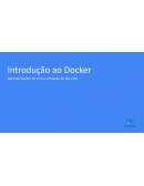 Aprenda Docker do zero a utilização do dia a dia