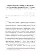 APLICAÇÃO DE POLÍTICAS PÚBLICAS PARA INCLUSÃO DE CRIANÇAS E ADOLESCENTES EM RISCO PESSOAL