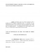 AÇÃO DE REINTEGRAÇÃO DE POSSE COM PEDIDO DE MEDIDA LIMINAR CUMULADA COM INDENIZAÇÃO