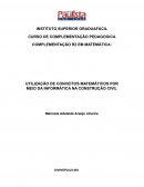 ARTIGO TCC UTILIZAÇÃO DE CONCEITOS MATEMÁTICOS POR MEIO DA INFORMÁTICA NA CONSTRUÇÃO CIVIL