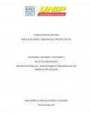 RELATO DE OBSERVAÇÃO PROJETO DE TRABALHO – APROVEITAMENTO PEDAGÓGICO DE UM AMBIENTE NÃO ESCOLAR