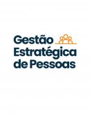 A Gestão Estratégica de Pessoas