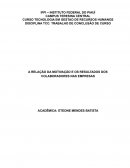 A RELAÇÃO DA MOTIVAÇÃO E OS RESULTADOS DOS COLABORADORES NAS EMPRESAS