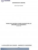 TRABALHO DE HISTÓRIA E TEORIA DA ARQUITETURA, DO URBANISMO E DO PAISAGISMO III CIDADE REAL