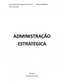 A Administração Estratégica