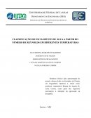 A CLASSIFICAÇÃO DO ESCOAMENTO DE ÁGUA A PARTIR DO NÚMERO DE REYNOLDS EM DIFERENTES TEMPERATURAS