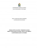 RESENHA CRÍTICA DO ARTIGO “PROMOÇÃO DA SAÚDE MENTAL-TECNOLOGIAS DO CUIDADO: VÍNCULO, ACOLHIMENTO, CO-RESPONSABILIZAÇÃO E AUTONOMIA”