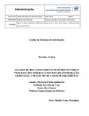 A ANÁLISE DO RELACIONAMENTO SISTÊMICO ENTRE O PROCESSO DECISÓRIO E O SISTEMA DE INFORMAÇÃO GERENCIAL: UM ESTUDO DE CASO EM FRIGORÍFICO