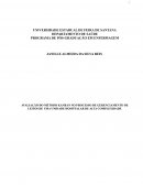 A AVALIAÇÃO DO MÉTODO KANBAN NO PROCESSO DE GERENCIAMENTO DE LEITOS DE UMA UNIDADE HOSPITALAR DE ALTA COMPLEXIDADE