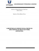 A IMPORTÂNCIA DO SERVIÇO SOCIAL DENTRO DA ÁREA HOSPITALAR PÚBLICA DE FORMA SUSTENTÁVEL