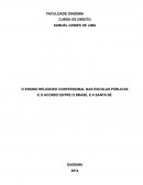 O ENSINO RELIGIOSO CONFESSIONAL NAS ESCOLAS PÚBLICAS E O ACORDO ENTRE O BRASIL E A SANTA SÉ