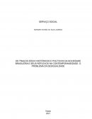 OS TRAÇOS SÓCIO HISTÓRICOS E POLÍTICOS DA SOCIEDADE BRASILEIRA E SEUS REFLEXOS NA CONTEMPORANEIDADE: O PROBLEMA DA DESIGUALDADE