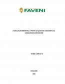 A EDUCAÇÃOAMBIENTAL A PARTIR DA QUESTÃO GEOGRÁFICA E CONDIÇÕES SUSTENTÁVEIS