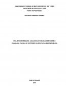 PROJETO DE PESQUISA: ANALISE DAS PUBLICAÇÕES SOBRE O PROGRAMA ESCOLA DE GESTORES DA EDUCAÇÃO BASICA PUBLICA