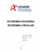 A ECONOMIA SOLIDÁRIA ECONOMIA CIRCULAR