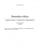 Resenha Crítica Augusto Comte e o “Positivismo” Redescobertos