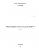 O PROJETO DE INTERVENÇÃO: A COLETA DE DADOS PARA GERAR INFORMAÇÃO E TOMAR DECISÕES EM UMA EMPRESA NO NICHO DE TRANSPORTE E TRÂNSITO.