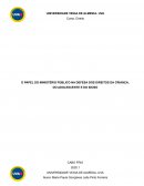 O PAPEL DO MINISTÉRIO PÚBLICO NA DEFESA DOS DIREITOS DAS CRIANÇAS E DOS ADOLESCENTES