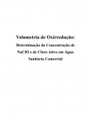 Determinação da Concentração de NaClO e de Cloro Ativo em Água Sanitária Comercial
