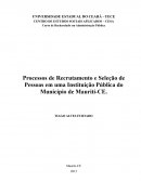 O PROCESSO DE RECRUTAMENTO E SELEÇÃO DE PESSOAS EM UMA INSTITUIÇÃO PÚBLICA DO MUNICIPIO DE MAUTITI CE