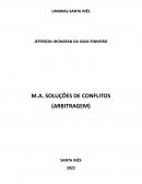 O M.A. SOLUÇÕES DE CONFLITOS (ARBITRAGEM)