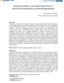 O RACISMO ESTRUTURAL E A VIOLÊNCIA SÃO REFLEXOS DA SOCIEDADE BRASILEIRA?