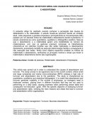 A GESTÃO DE PESSOAS: UM ESTUDO GERAL DAS CAUSAS DE ROTATIVIDADE E ABSENTEÍSMO