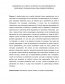 A ATENDIMENTO AO CLIENTE: UM DESAFIO OU UMA FERRAMENTA DE CRESCIMENTO ORGANIZACIONAL PARA GRANDES EMPRESAS