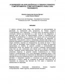 A DEPRESSÃO NA ADOLESCÊNCIA E A TERAPIA COGNITIVO COMPORTAMENTAL COMO INSTRUMENTO PARA O SEU TRATAMENTO