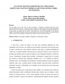 O PLANO DE NEGÓCIO ADMINISTRAÇÃO / PROCESSOS GERÊNCIAIS/ GESTÃO COMERCIAL