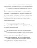 Marketing II, Componentes de um Sistema de Informações de Marketing, Pesquisa de Marketing, Marketing de relacionamento, CRM- Customer Relationship Management, Branding, Paradoxos do MArketing