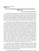 Resenha do artigo “Reflexões sobre o pesquisar em psicologia como processo de criação ético, estético e político” - Autores: Andréa Vieira Zanella, Almir Pedro Sais