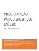 AVA1 - PROGRAMAÇÃO PARA DISPOSITIVOS MÓVEIS