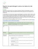 O Registro de Aprendizagem: Pense nos Dados da Vida Cotidiana