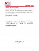 Projeto Lúdico com Tecnologias Analógicas Assistivas para Aprendente\Paciente com TDAH em Atendimentos Neuropsicopedagógicos.