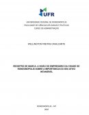 O REGISTRO DE MARCA: A VISÃO DO EMPRESÁRIO DA CIDADE DE RONDONÓPOLIS SOBRE A IMPORTÂNCIA DO SEU ATIVO INTANGÍVEL