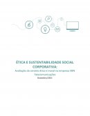 A ÉTICA E SUSTENTABILIDADE SOCIAL CORPORATIVA