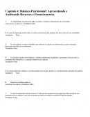 O Balanço Patrimonial: Apresentando e Analisando Recursos e Financiamentos