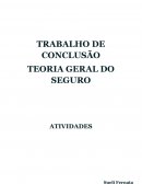 A Teoria Geral do Seguro